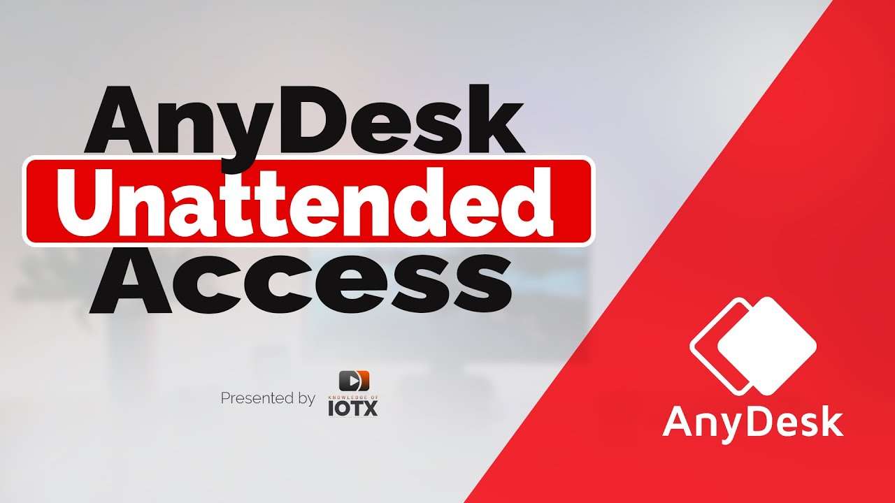 AnyDesk: How to Make AnyDesk Unattended Access